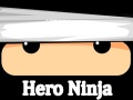 Igra Hero Ninja