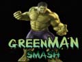 Igra Green Man Smash