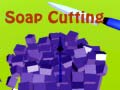 Igra Soap Cutting