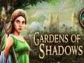 Igra Gardens of Shadows