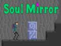 Igra Soul Mirror