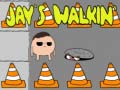 Igra Jay’s Walkin’