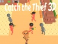 Igra Catch The Thief 3D