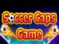 Igra Soccer Caps Game