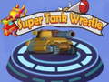 Igra Super Tank Wrestle
