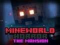 Igra MineWorld Horror The Mansion
