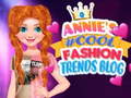 Igra Annie's #Cool Fashion Trends Blog