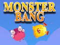 Igra Monster bang