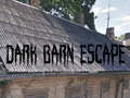 Igra Dark Barn Escape