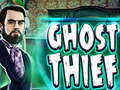 Igra Ghost Thief