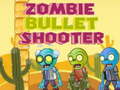 Igra Zombie Bullet Shooter