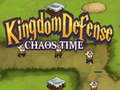 Igra Kingdom Defense Chaos Time