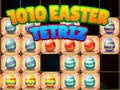 Igra 1010 Easter Tetriz