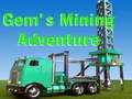 Igra Gem`s Mining Adventure