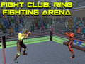 Igra Fight Club: Ring Fighting Arena