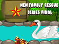Igra Hen Family Rescue Series Final