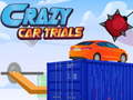 Igra Crazy Car Trials