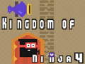 Igra Kingdom of Ninja 4