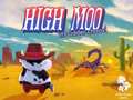 Igra High Moo