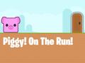 Igra Piggy On The Run