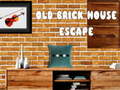 Igra Old Brick House Escape