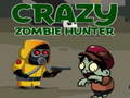 Igra Crazy Zombie Hunter