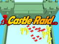 Igra Castle Raid 3D
