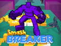 Igra Smash Breaker