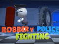 Igra Robber Vs Police officer  Fighting