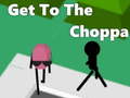 Igra Get To The Choppa