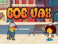 Igra Bob Vax