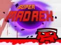 Igra Super Mad Rex