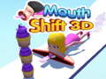 Igra Mouth Shift 3D