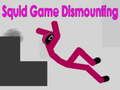 Igra Squid Game Dismounting