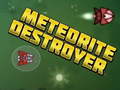 Igra Meteorite Destroyer