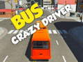 Igra Bus crazy driver