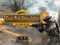 Igra Gun Pro Simulator