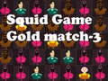 Igra Squid Game Gold match-3