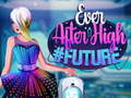 Igra Ever After High #future