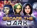 Igra Escape The Dark