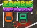 Igra Zombie City Parking