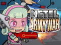 Igra Metal Army War