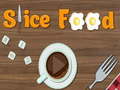 Igra Slice Food