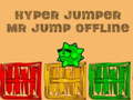 Igra Hyper jumper Mr Jump offline