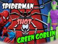 Igra Spiderman Shot Green Goblin