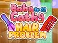 Igra Baby Cathy Ep22: Hair Problem