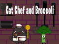 Igra Cat Chef and Broccoli
