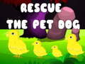 Igra Rescue the Pet Dog