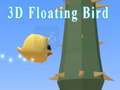 Igra 3D Floating Bird