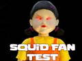 Igra Squid Fan Test
